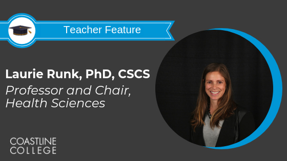 teacher feature, laurie runk, phd, cscs, professor and chair, health sciences